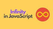 Infinity in JavaScript